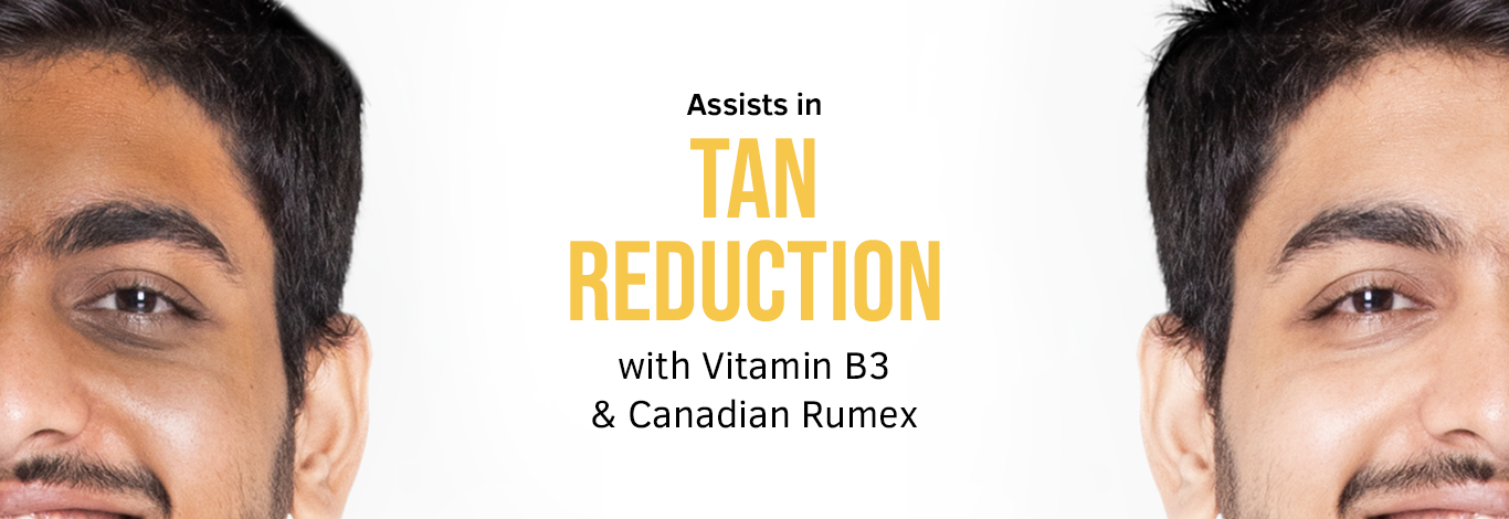 Benefits of 50g - De-Tan Cream for Men